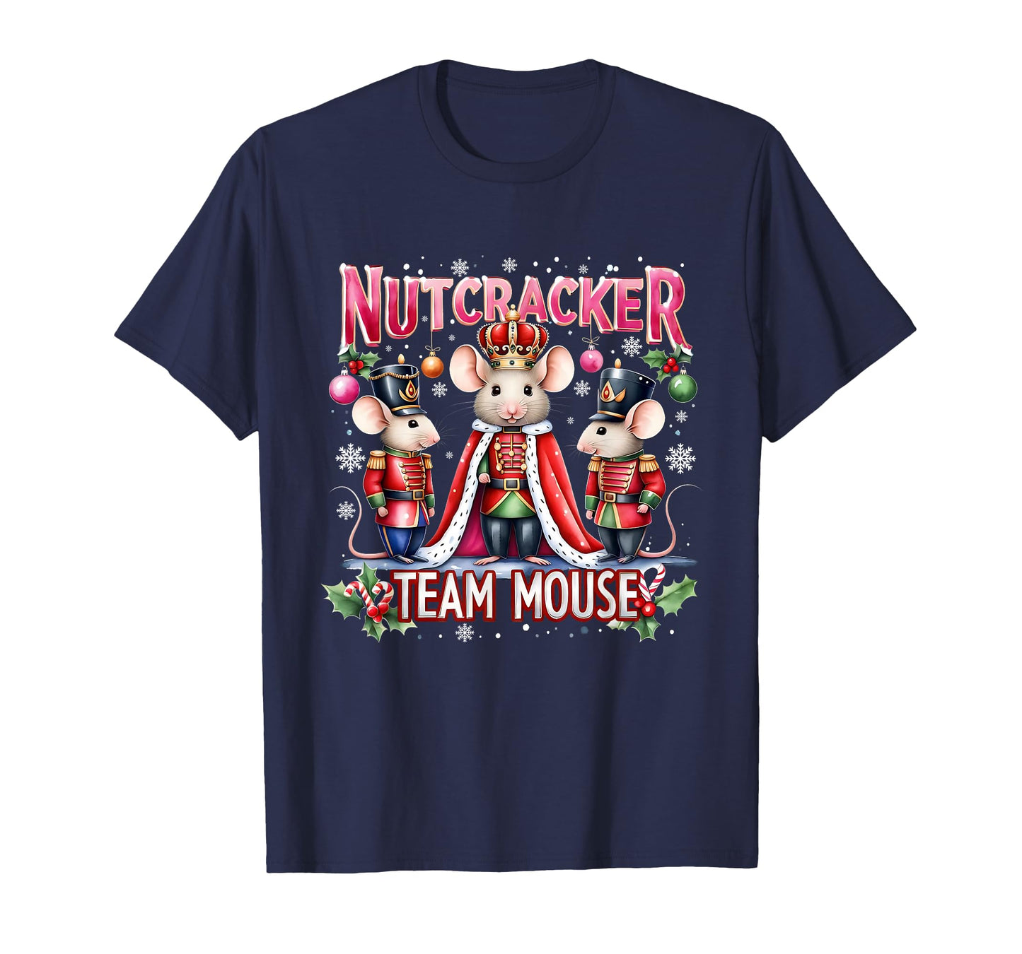 Nutcracker Team Mouse Cute Christmas Design T-Shirt