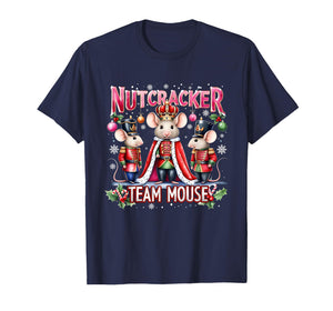 Nutcracker Team Mouse Cute Christmas Design T-Shirt