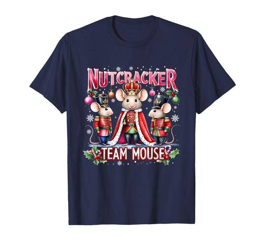 Nutcracker Team Mouse Cute Christmas Design T-Shirt