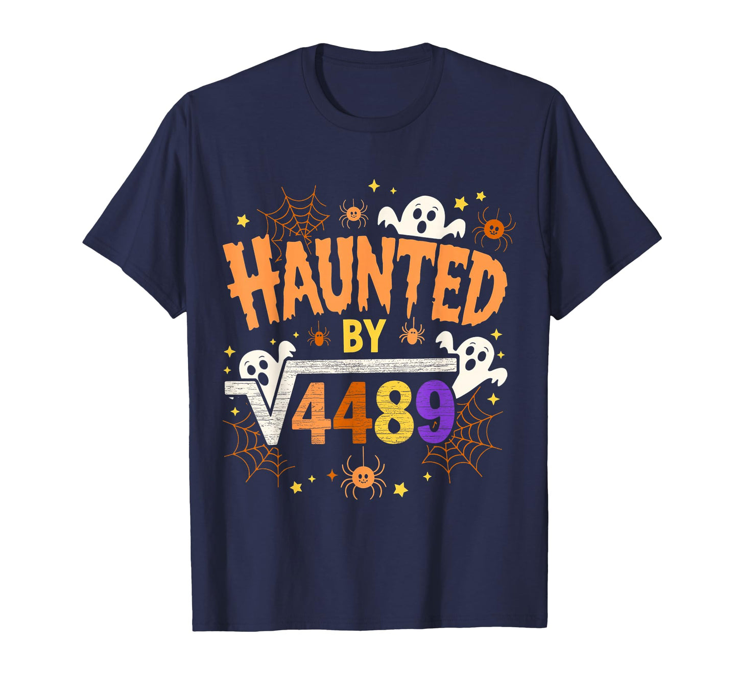 Haunted by 4489 Meme Six Seven 67 Funny Ghost Halloween T-Shirt