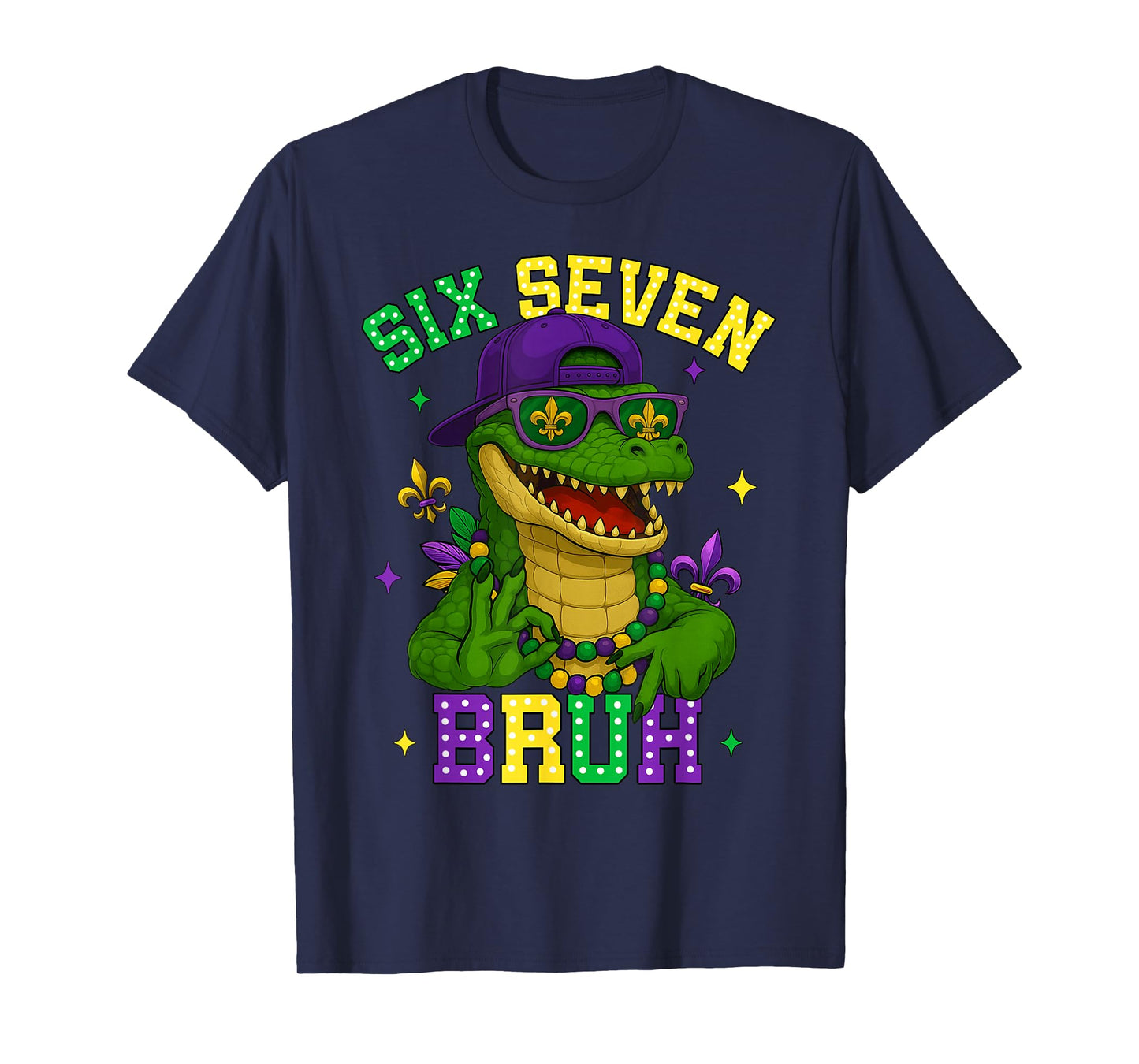 Mardi Gras 67 Alligator Mardigator Bruh Six Seven 6 7 Meme T-Shirt
