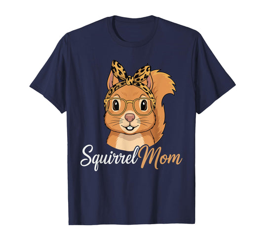 Squirrel Mom Women Squirrel Lover Squirrel Mama T-Shirt