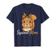 Squirrel Mom Women Squirrel Lover Squirrel Mama T-Shirt