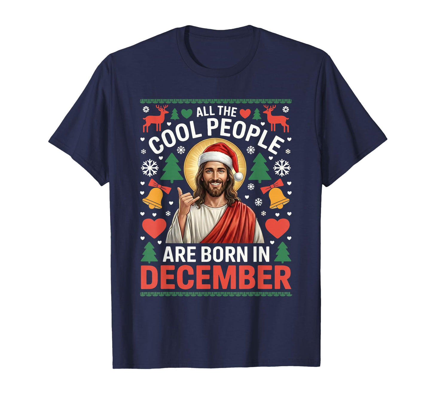 Cool People are Born in December Christian Christmas Bday T-Shirt