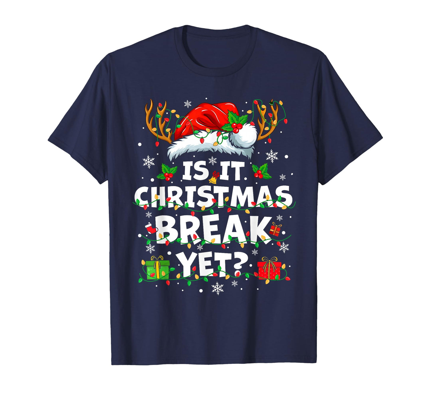 Funny Xmas Holiday is It Christmas Break Yet Teacher Women T-Shirt