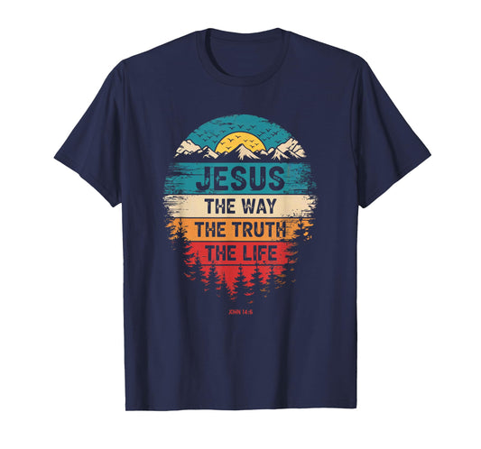 Jesus is King John 14:6 Christian God Religious Bible Verse T-Shirt