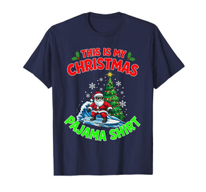 This is My Christmas Pajama Santa Claus Playing Surfing T-Shirt