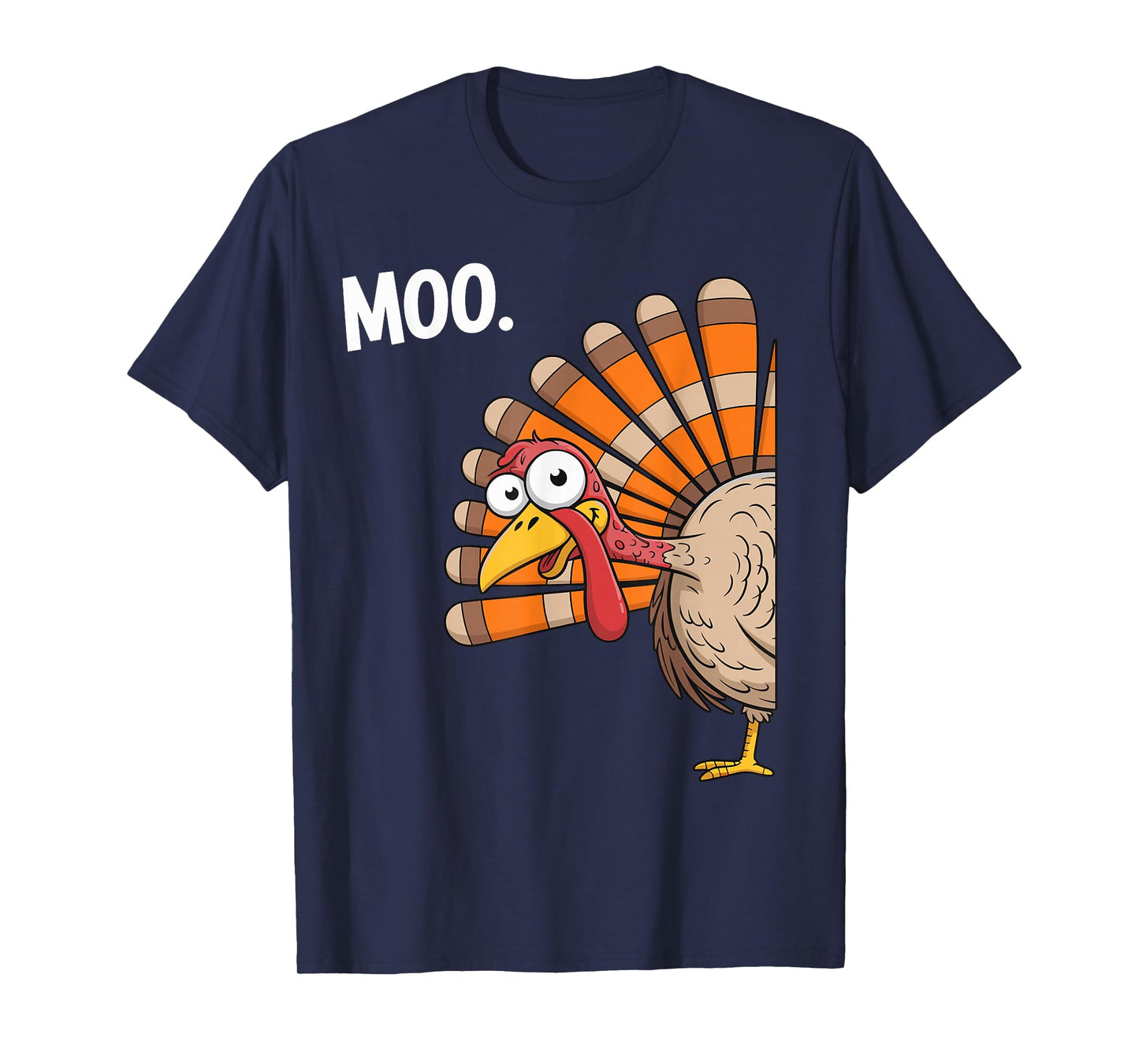 Moo Funny Turkey Thanksgiving T-Shirt