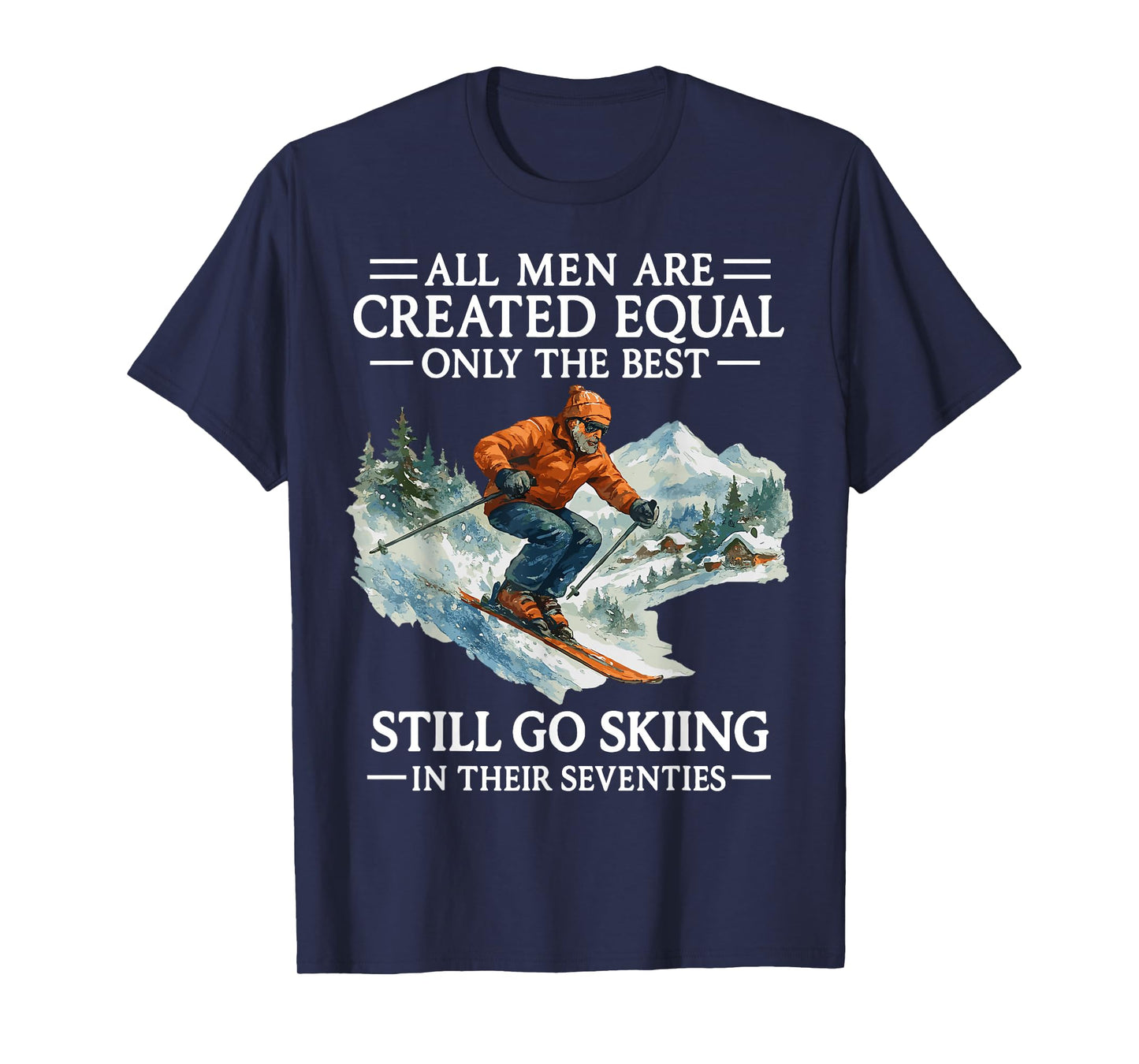 70th Birthday Skier Gifts Man 70 Years Old Skiing Lover T-Shirt