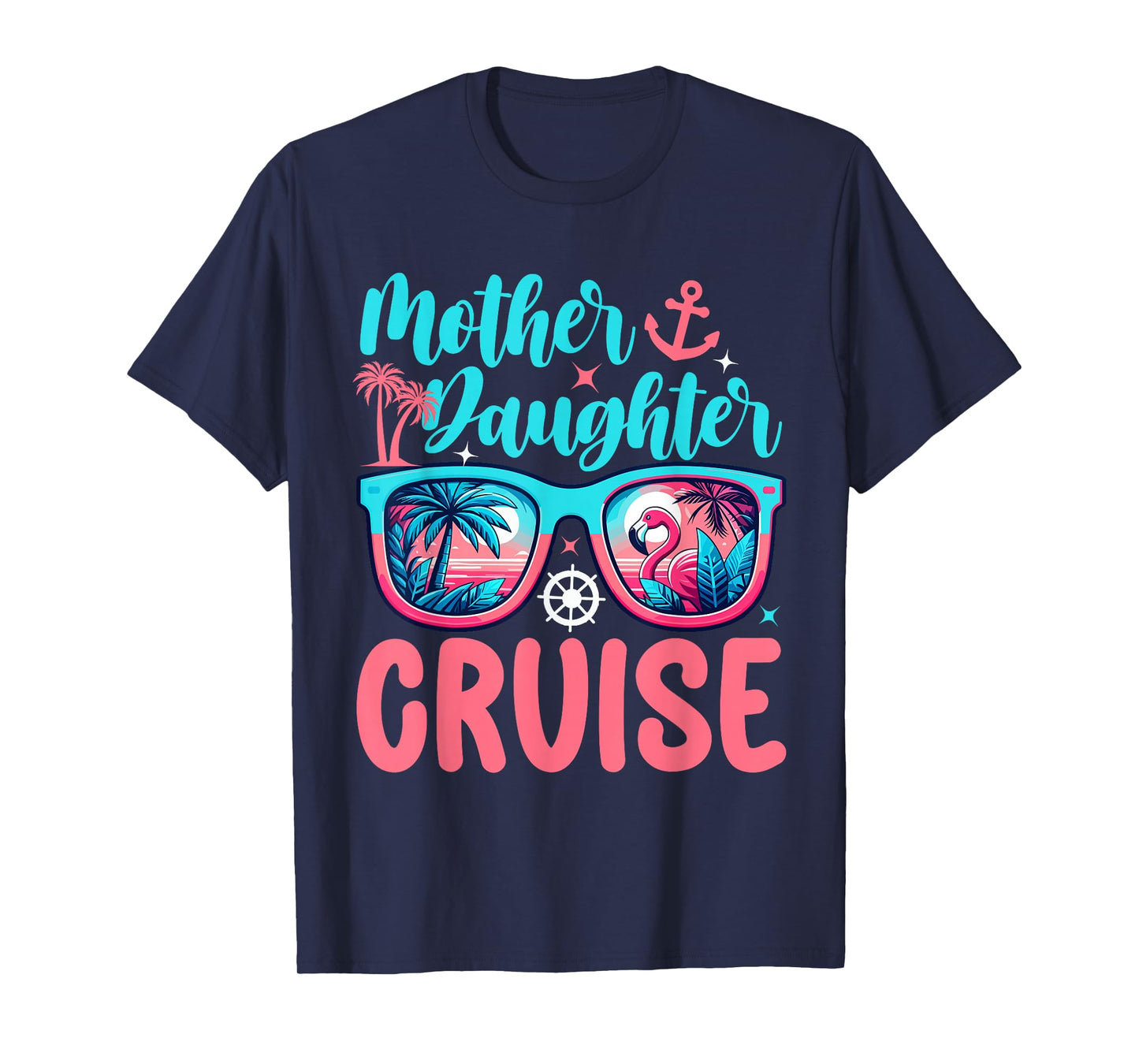 Funny Mom Daughter Vacation Cruise Mother Daughter Trip 2026 T-Shirt