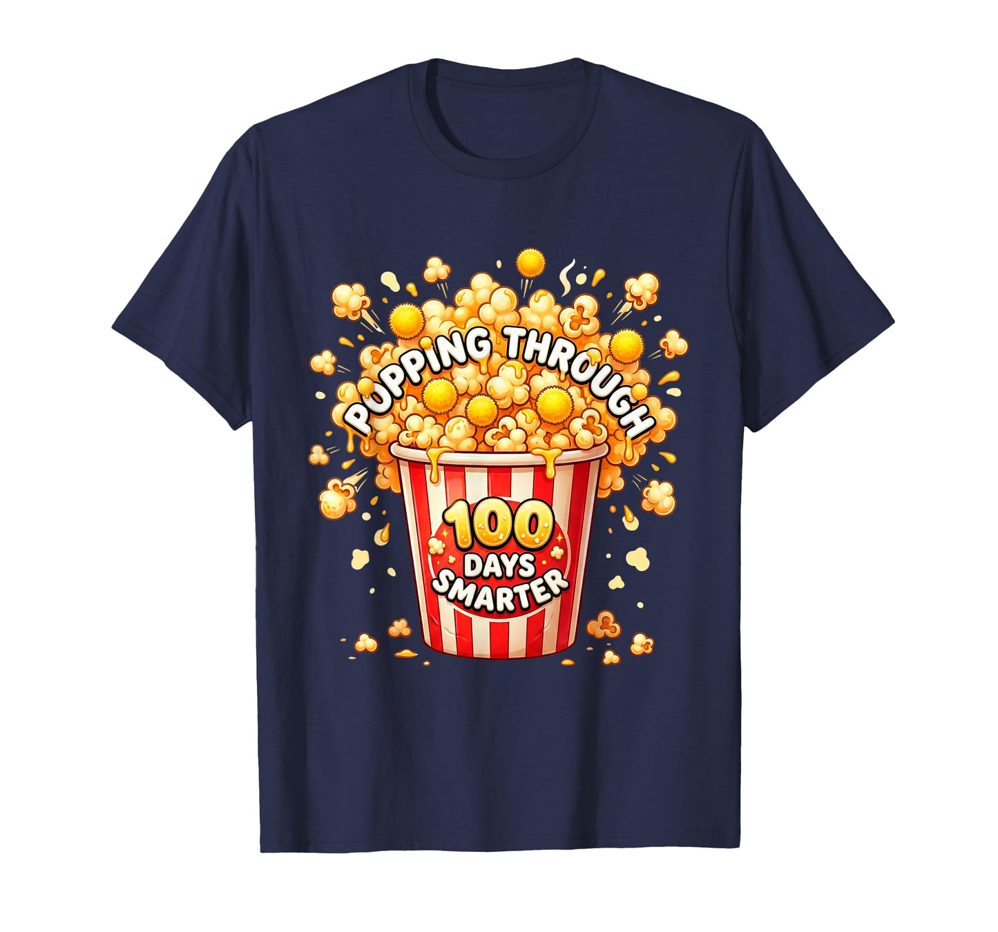 Popping Through 100 Days Smarter T-Shirt