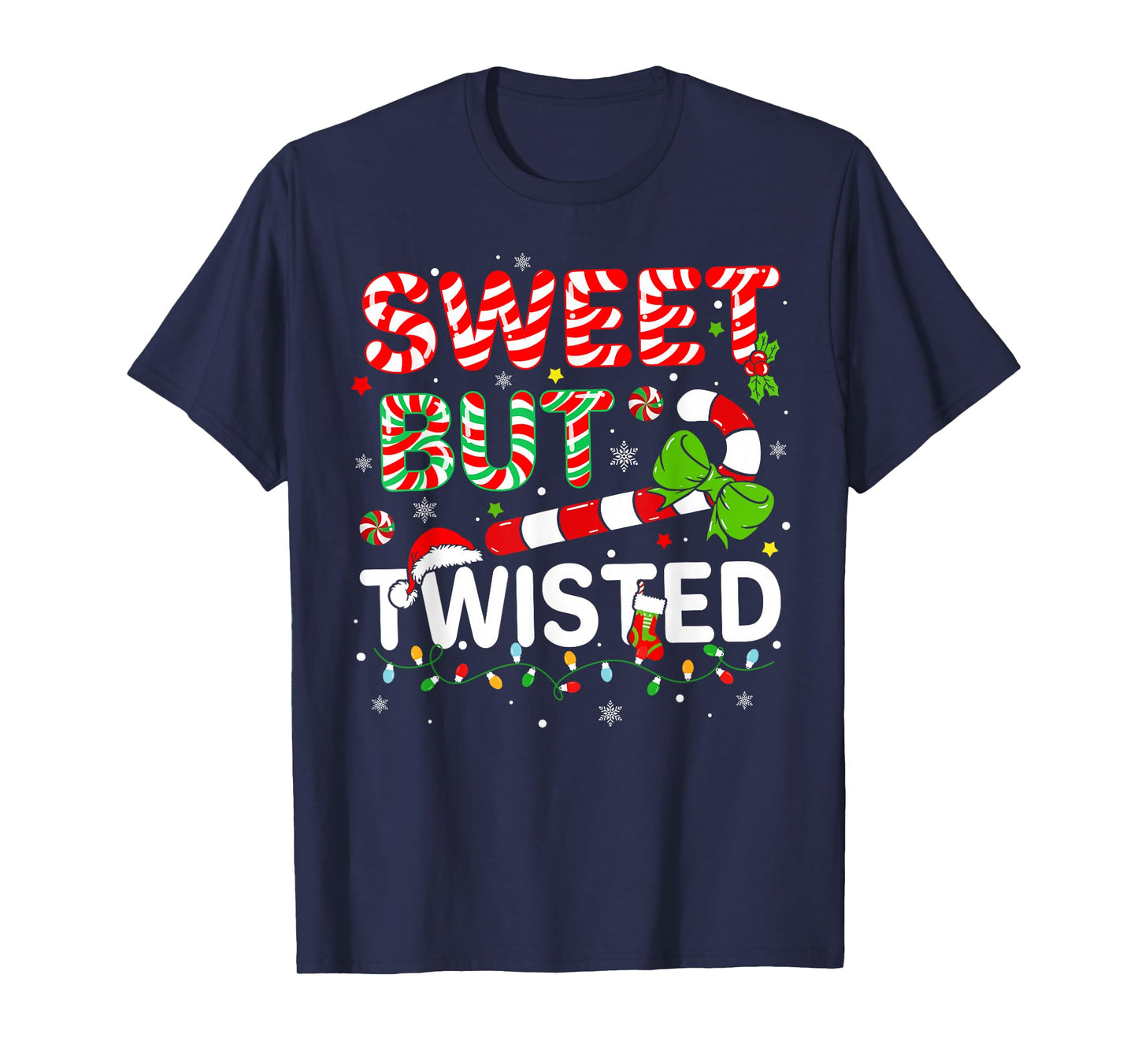 Sweet But Twisted Funny Christmas Candy Cane Xmas Holiday T-Shirt