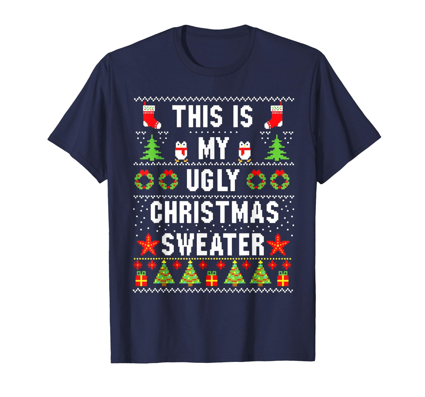 This is My its Too hot Ugly Christmas Sweater Ugly Christmas T-Shirt