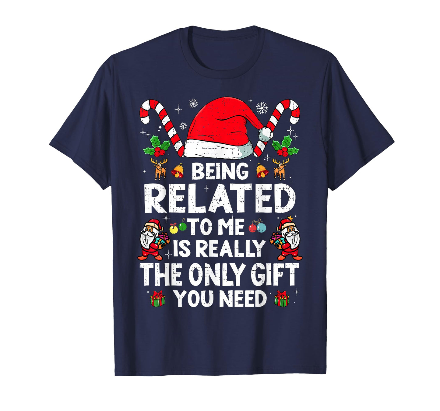 Being Related to Me Funny Christmas Family Xmas Pajamas Pjs T-Shirt