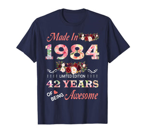 Made in 1984 42 Year of Being Awesome Floral Birthday Women T-Shirt