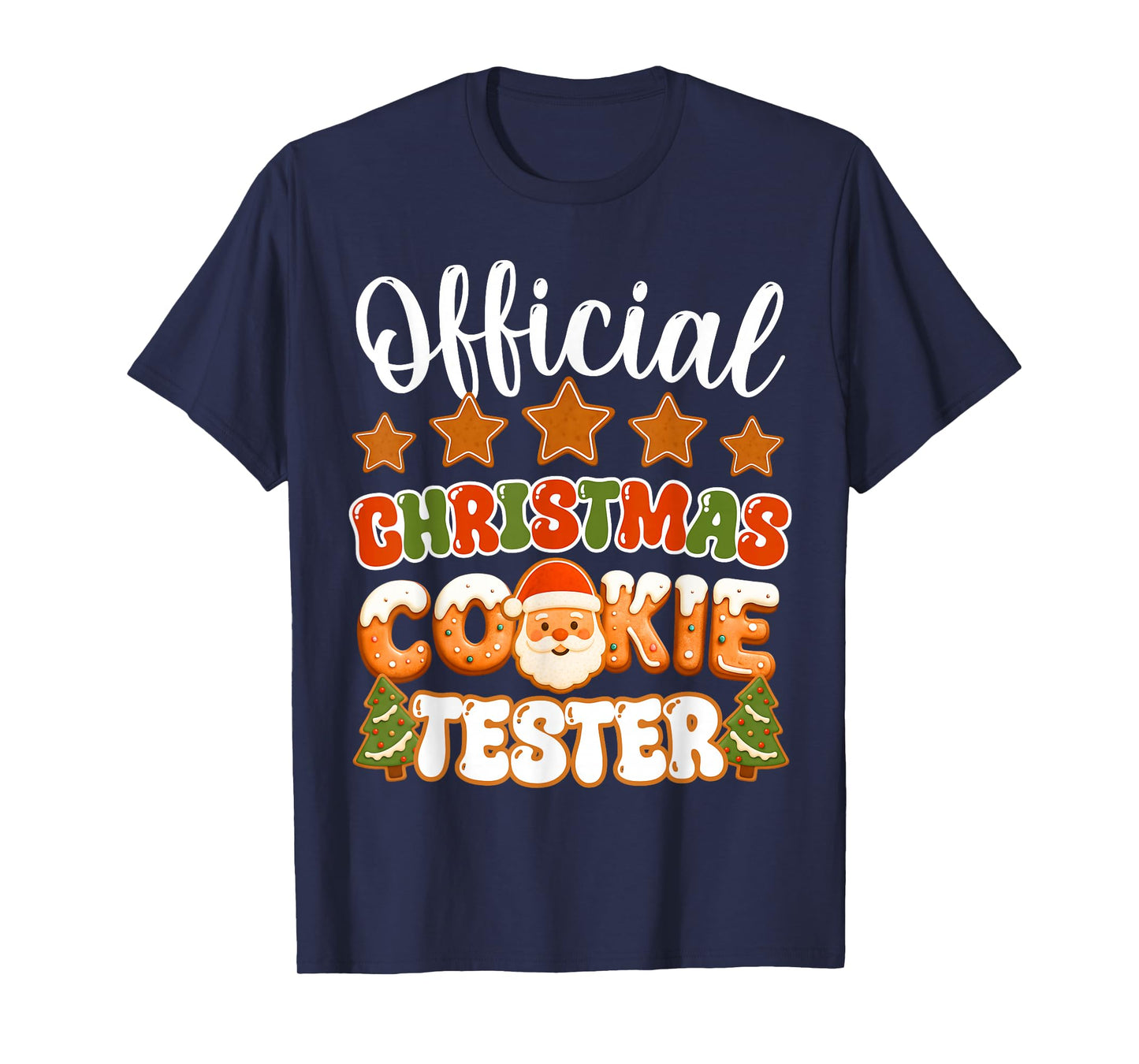 Official Christmas Cookie Tester Taster Funny Family Baking T-Shirt