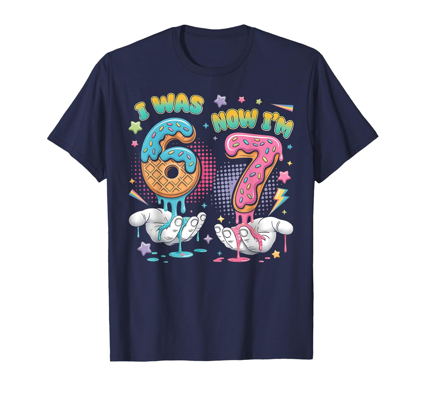 7 Year Old Birthday Funny I was 6 Now I'm 7 Boy Girl Kid T-Shirt