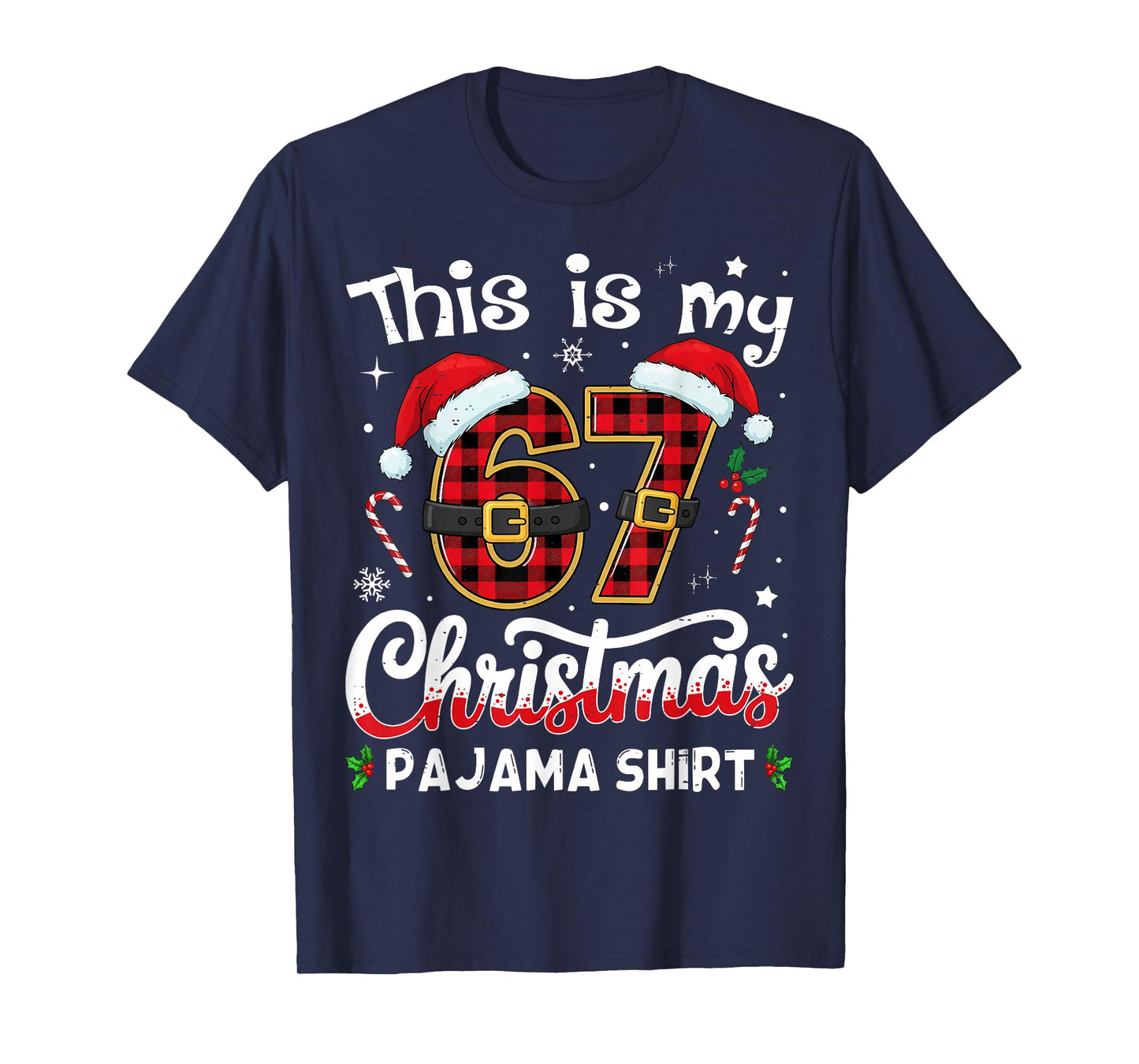 This is My 67 Christmas Pajama 67 Meme Gen Alpha Boys Girls T-Shirt