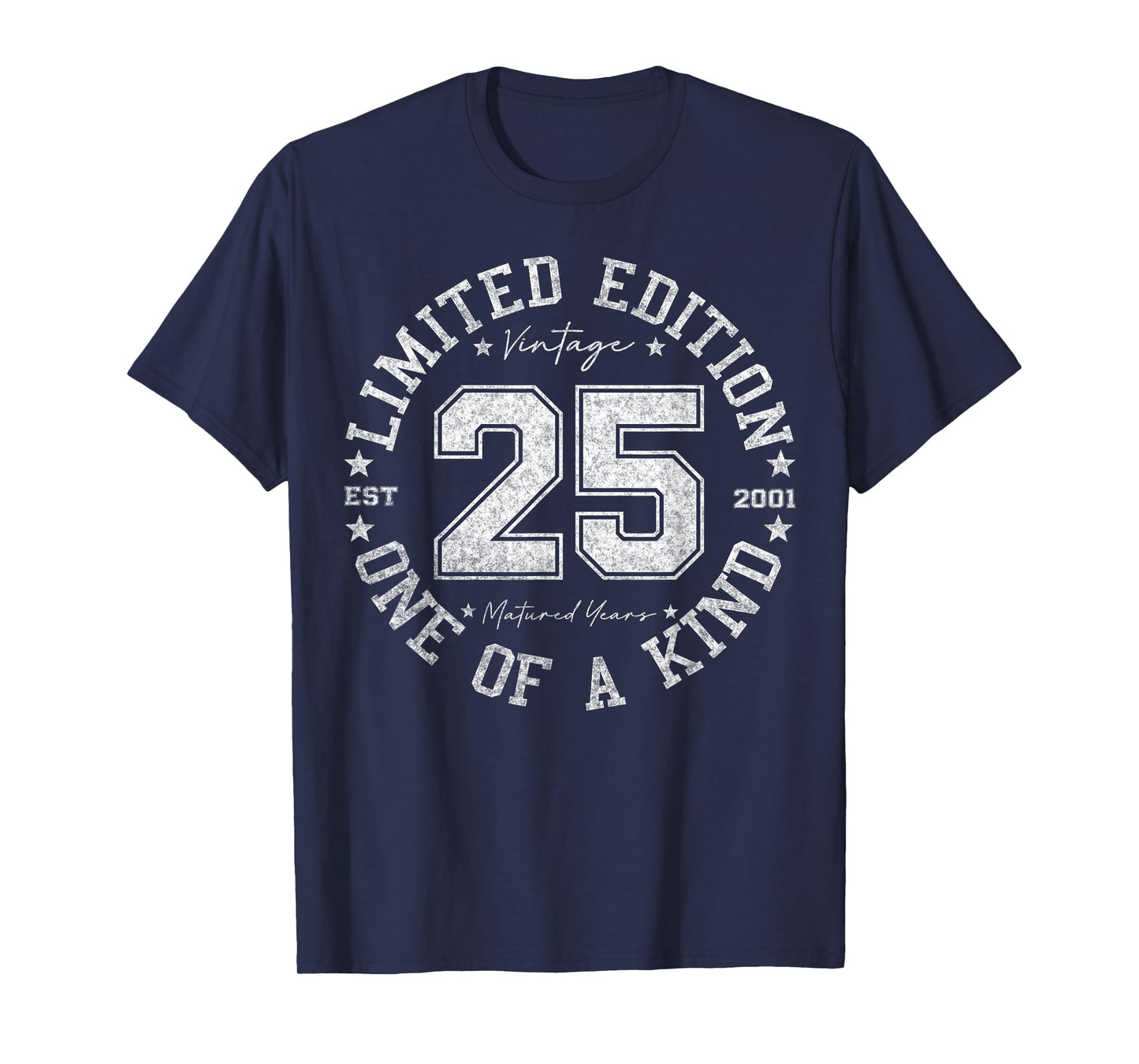 25 Year Old Gifts Vintage 2001 Limited Edition 25th Birthday T-Shirt