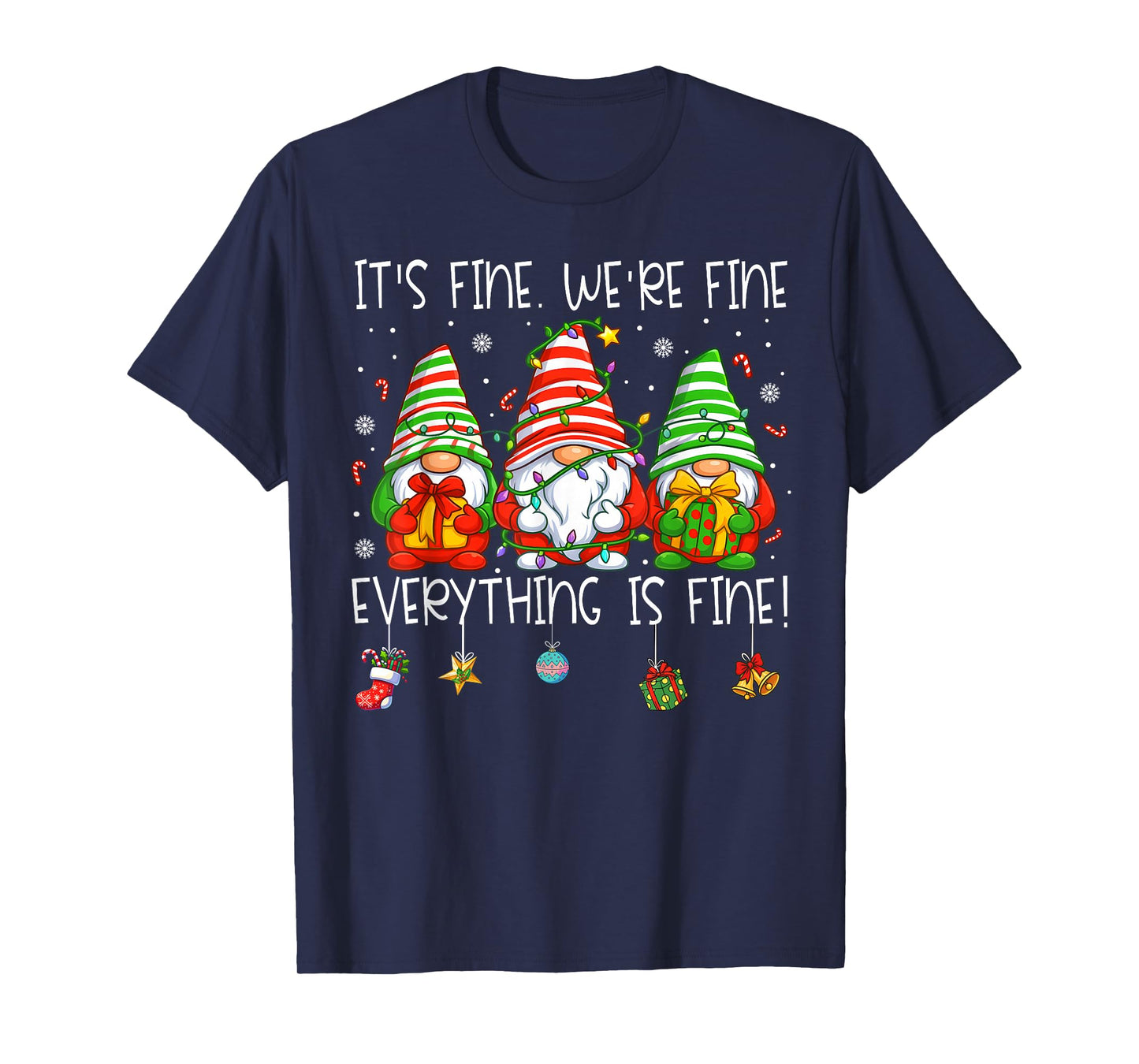 Teacher It's Fine We're Fine Everything is Fine Gnome Xmas T-Shirt