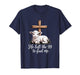 He Left The 99 to Find Me for Lover Sheep Christian T-Shirt