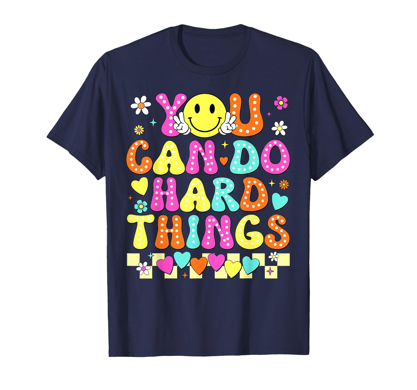 Groovy You Can Do Hard Things Testing Day Teacher Girls Boys T-Shirt