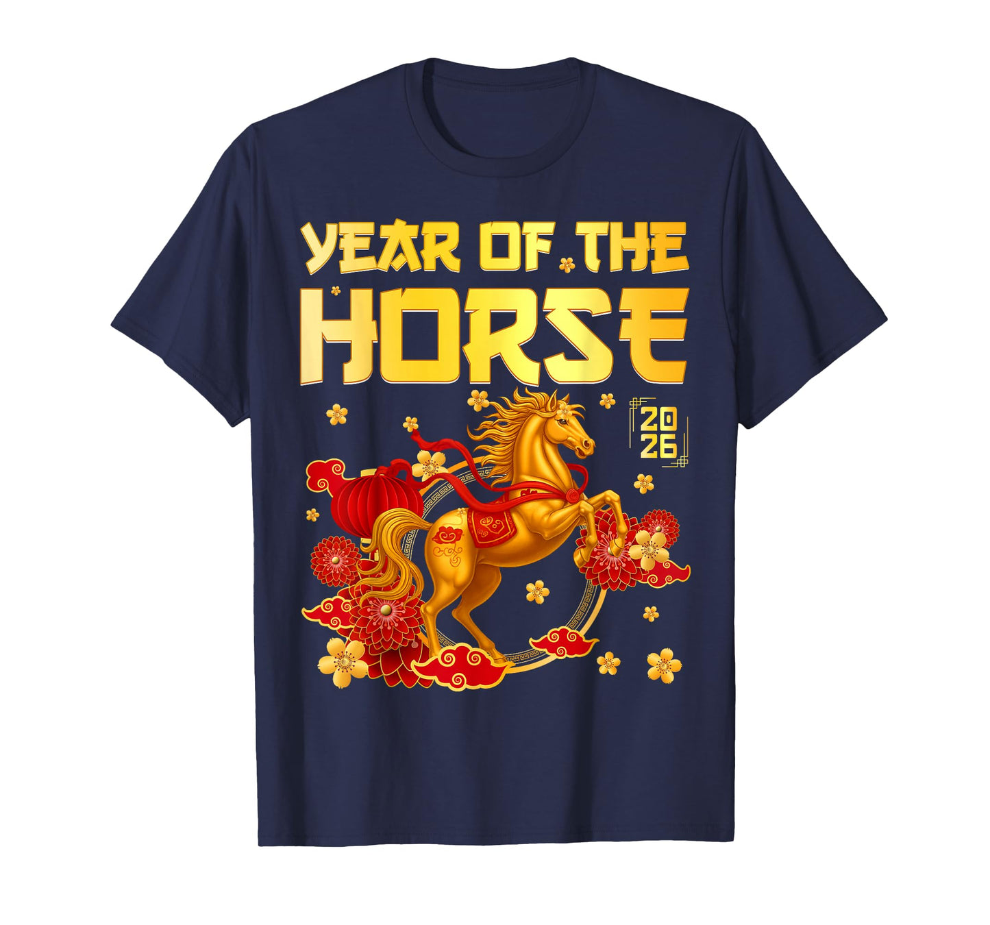 Year of The Horse 2026 Decoration Chinese New Year Men Women T-Shirt