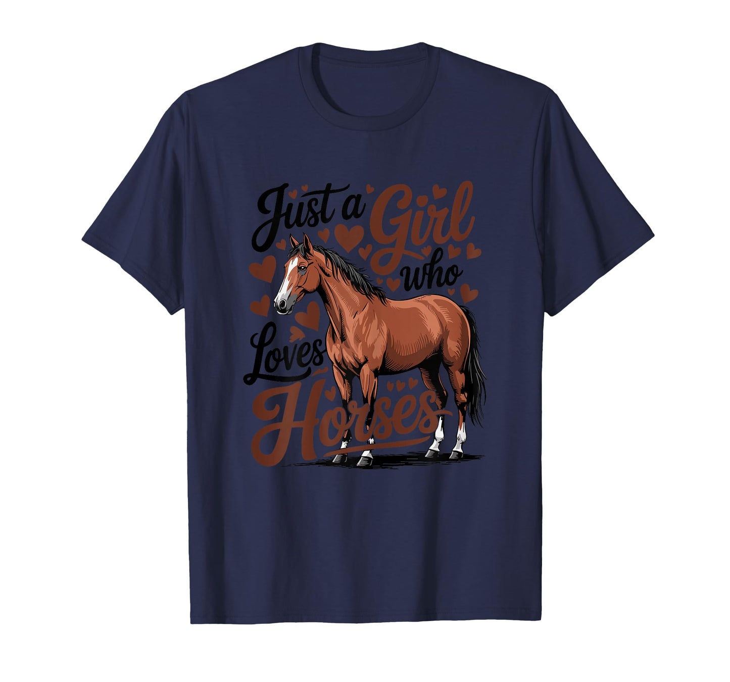 Horse Riding Just a Girl Who Loves Horses T-Shirt