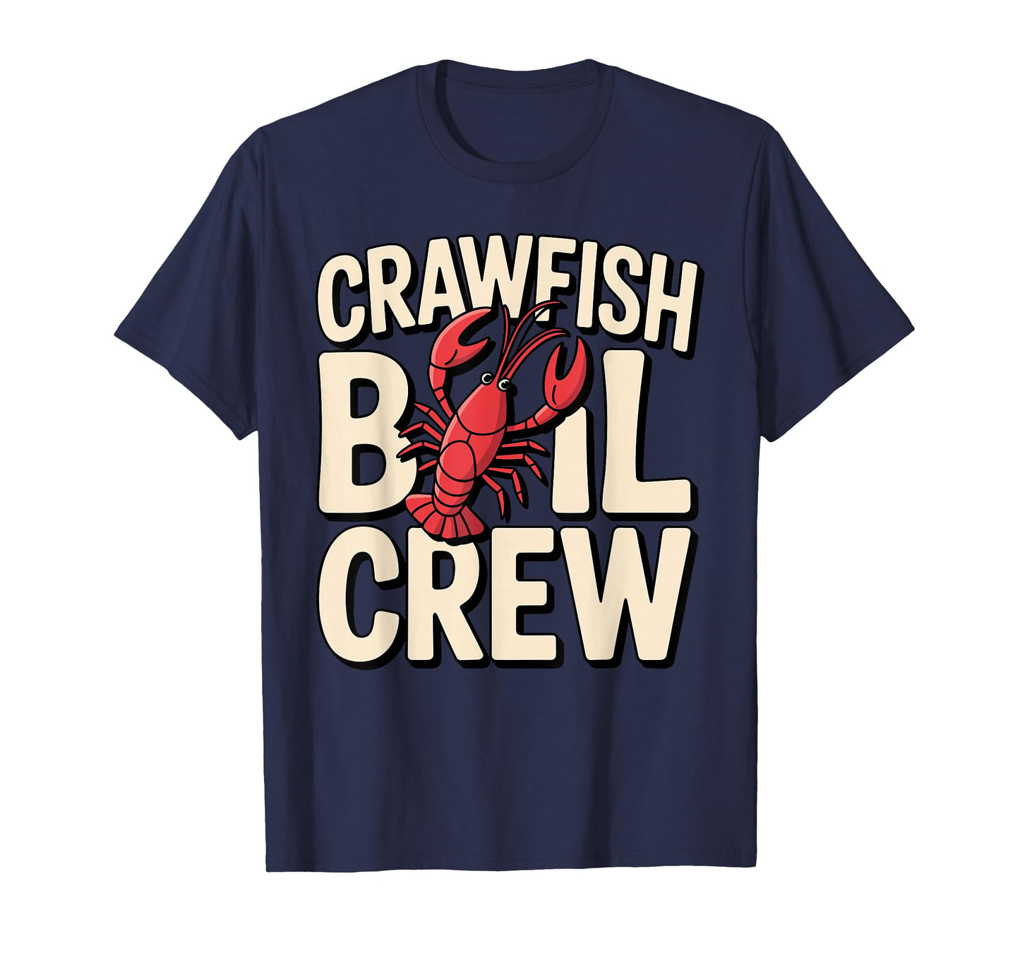 Best Crawfish Art for Men Women Sea Crayfish Crawfish Boil T-Shirt