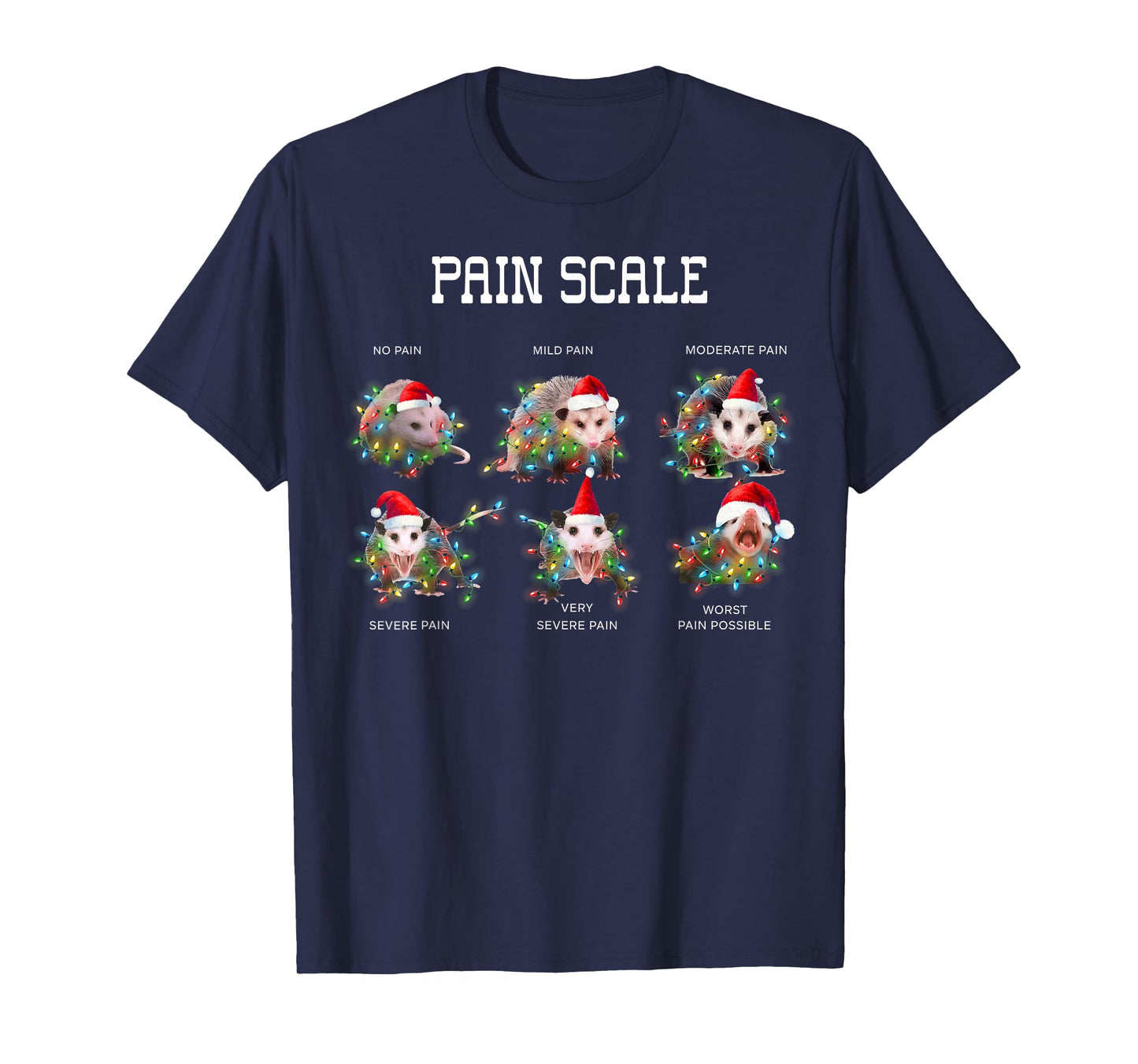 Pain Scale Funny Opossum Merry Christmas Xmas Lights Holiday T-Shirt