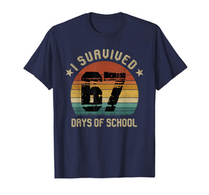 I Survived 67 Days of School Six Seven Teachers Students T-Shirt