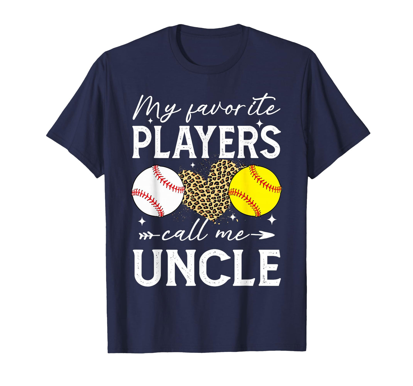 My Favorite Players Call Me Uncle Baseball Softball T-Shirt