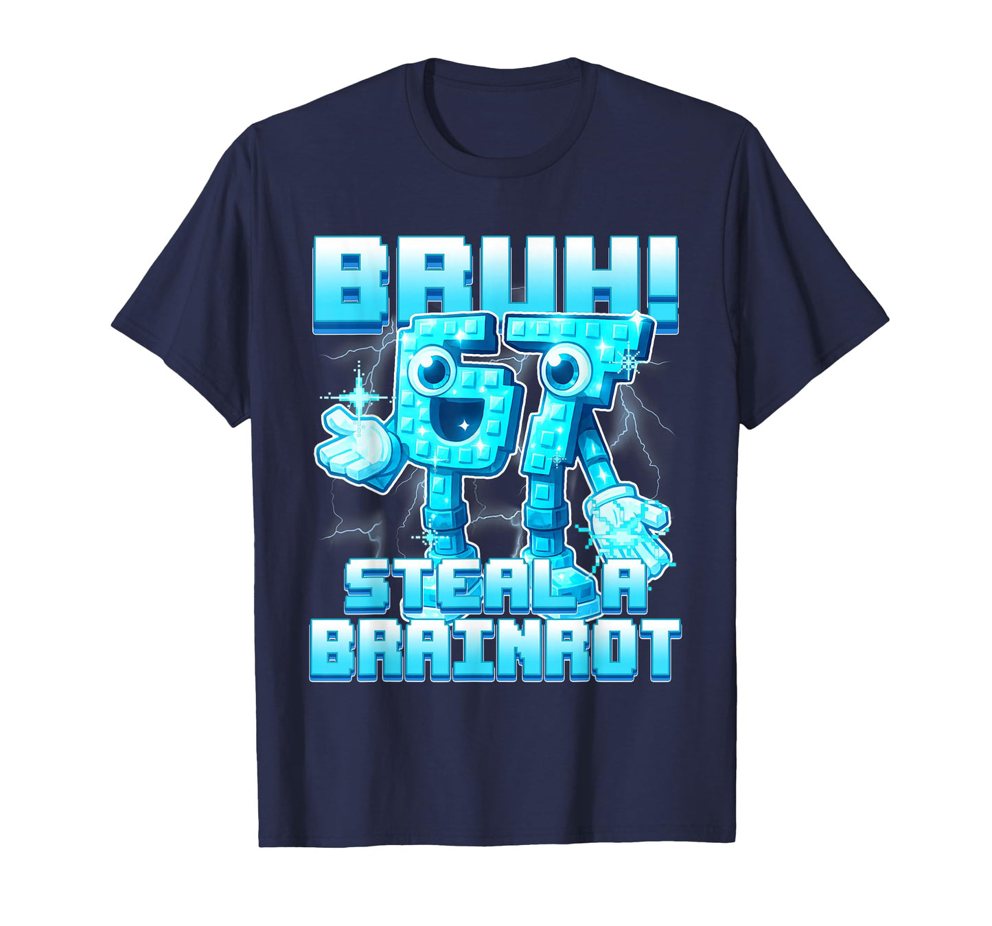 Bruh 67 Six Seven 6-7 Funny Brainrot Meme for Kids Teens T-Shirt