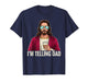 I'm Telling Dad Funny Religious Christian Jesus Meme T-Shirt