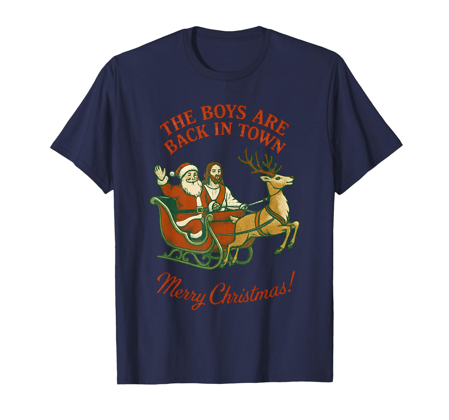 The Boys are Back in Town Christmas Jesus and Santa Vintage T-Shirt