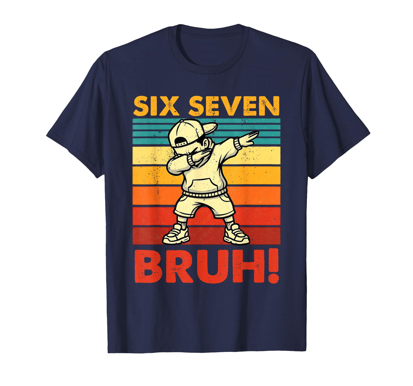 Six Seven Bruh Dabbing Boy Funny 67 Meme Gen Alpha Slang T-Shirt