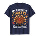 My Favorite Turkeys Call Me Dad Matching Family Thanksgiving T-Shirt