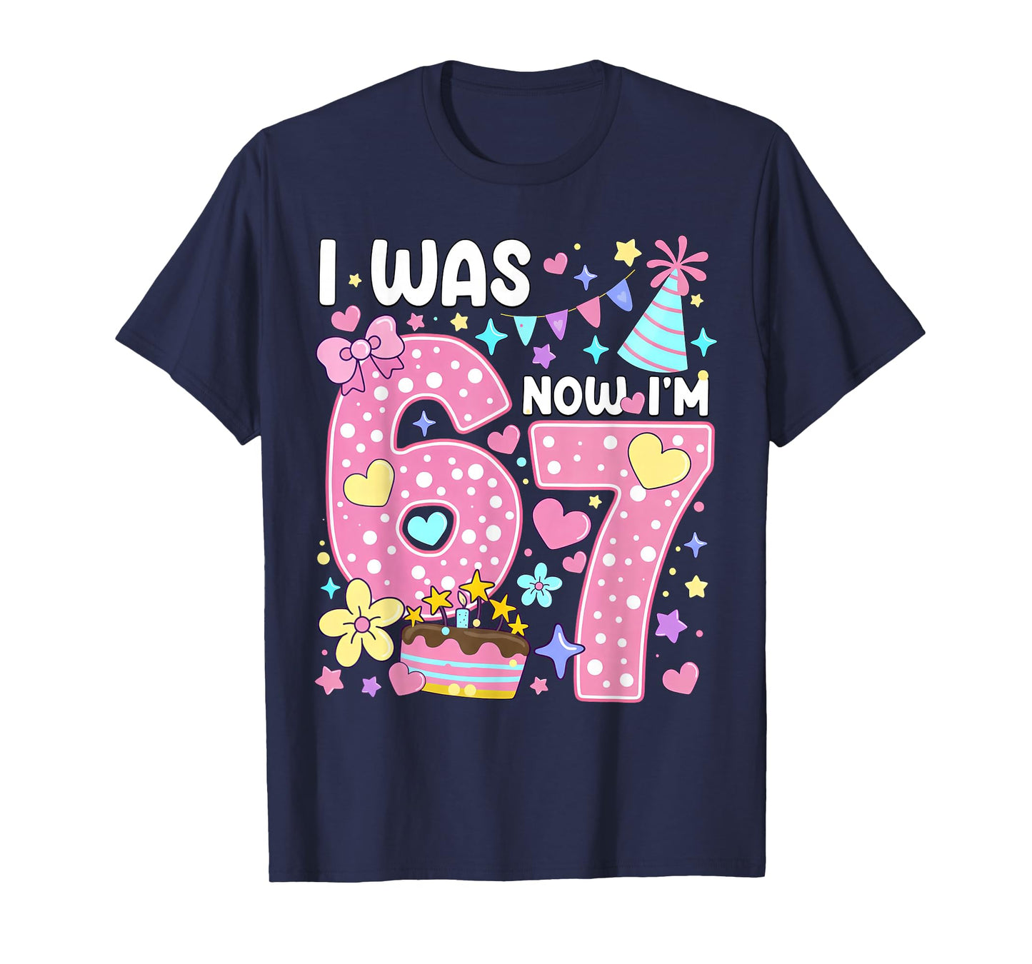 7th Birthday Girl Funny Six Seven I was 6 Now I'm 7 Year Old T-Shirt