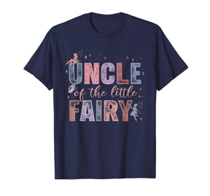 Uncle of The Little Fairy 1St Birthday Girl Fairytale T-Shirt