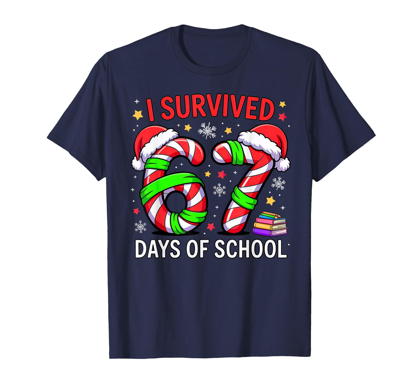 I Survived 67 Days of School Christmas T-Shirt