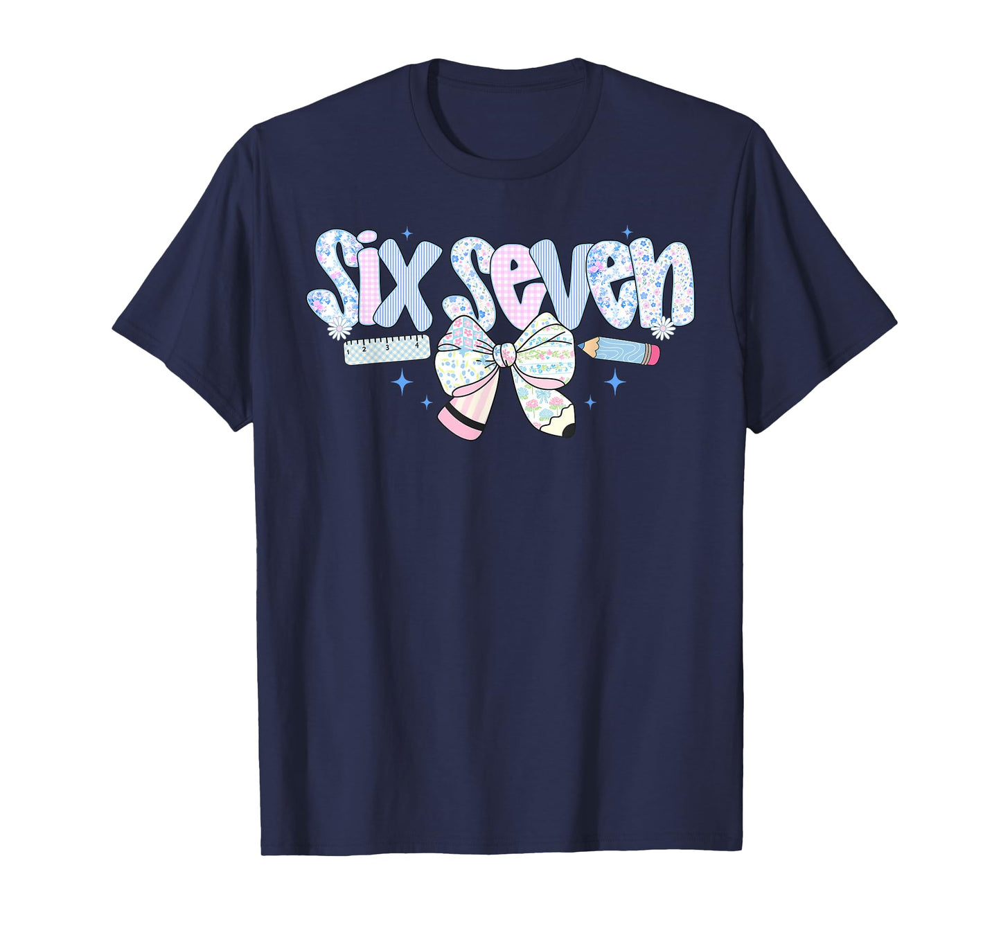 Funny Six Seven 6 7 Meme 67 Teacher Shirt for Women Girl T-Shirt