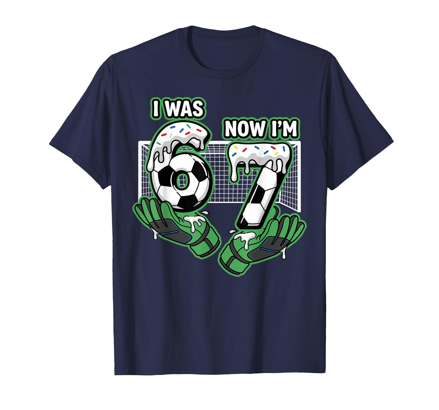 7 Year Old Birthday Soccer I was 6 Now I'm 7 T-Shirt