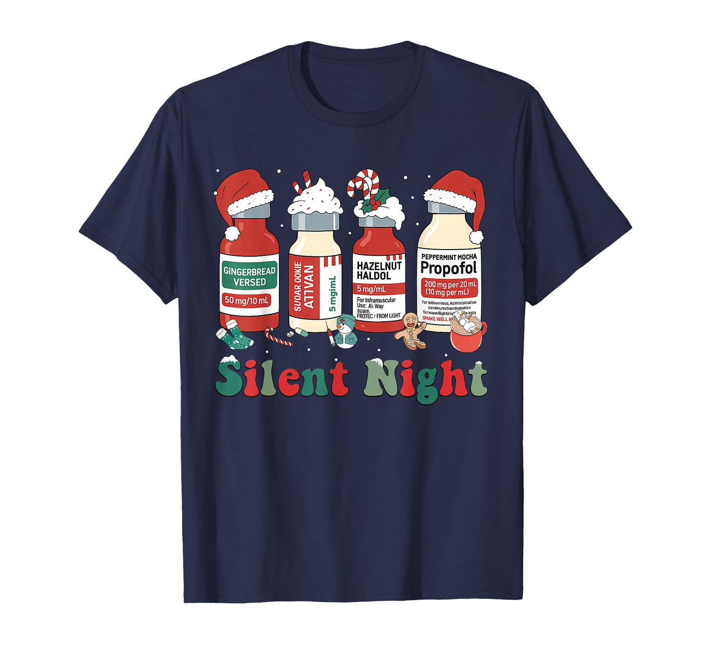 Funny Santa Propofol Silent Night ICU Nurses Merry Christmas T-Shirt