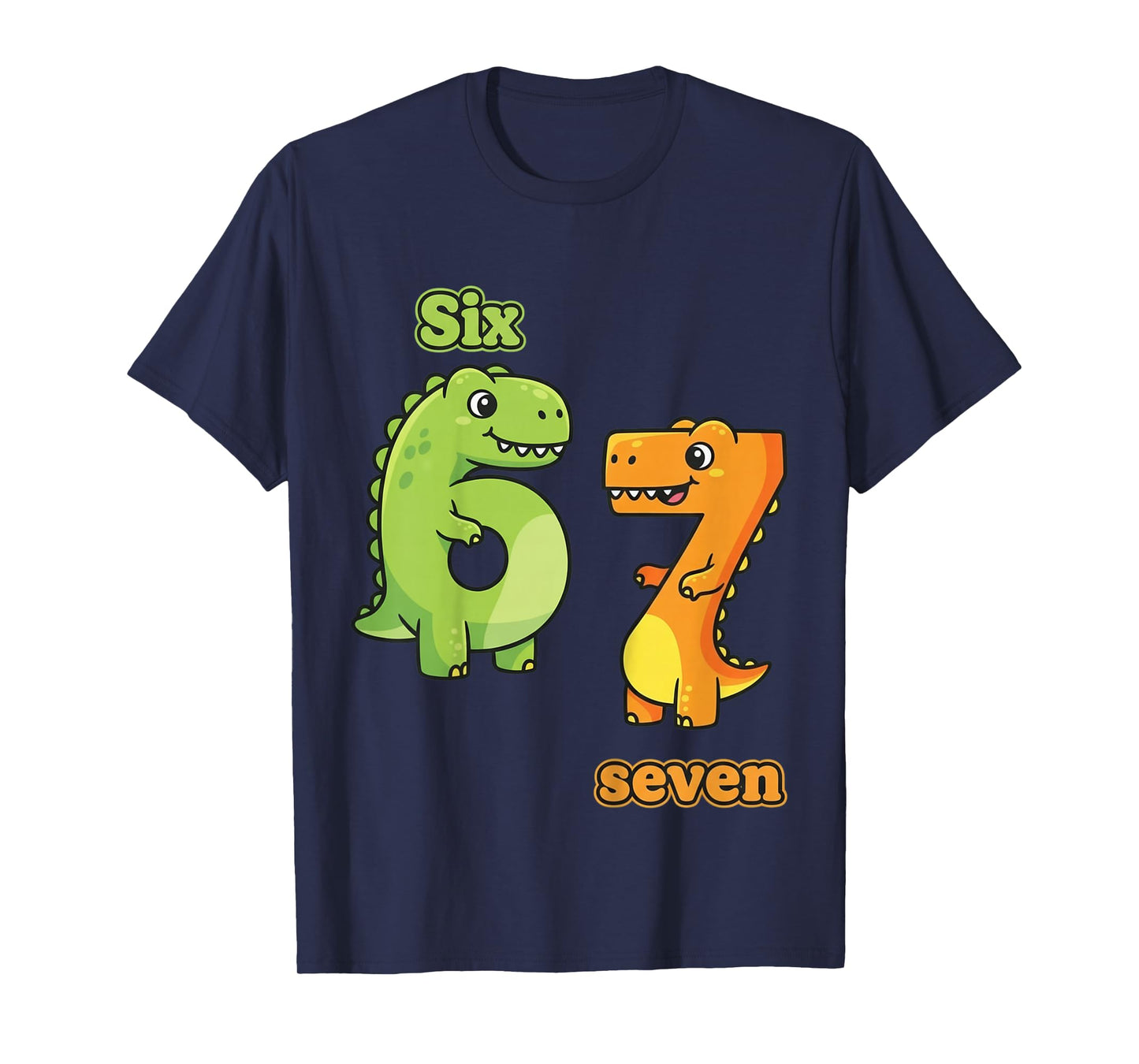 67 Six Seven Dinosaur T-Rex Toddler Kids 67 Boys T-Shirt