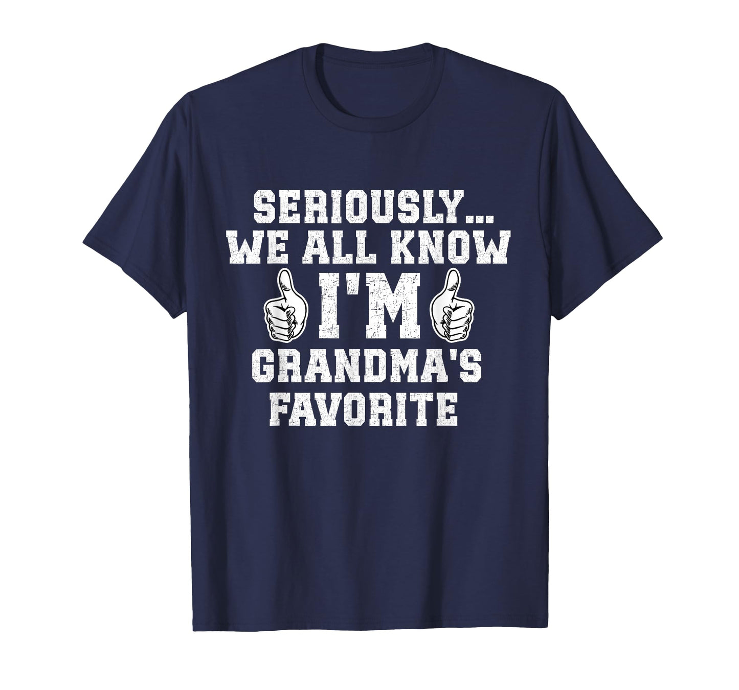 I'm Grandma's Favorite Grandson Granddaughter Humor Funny T-Shirt