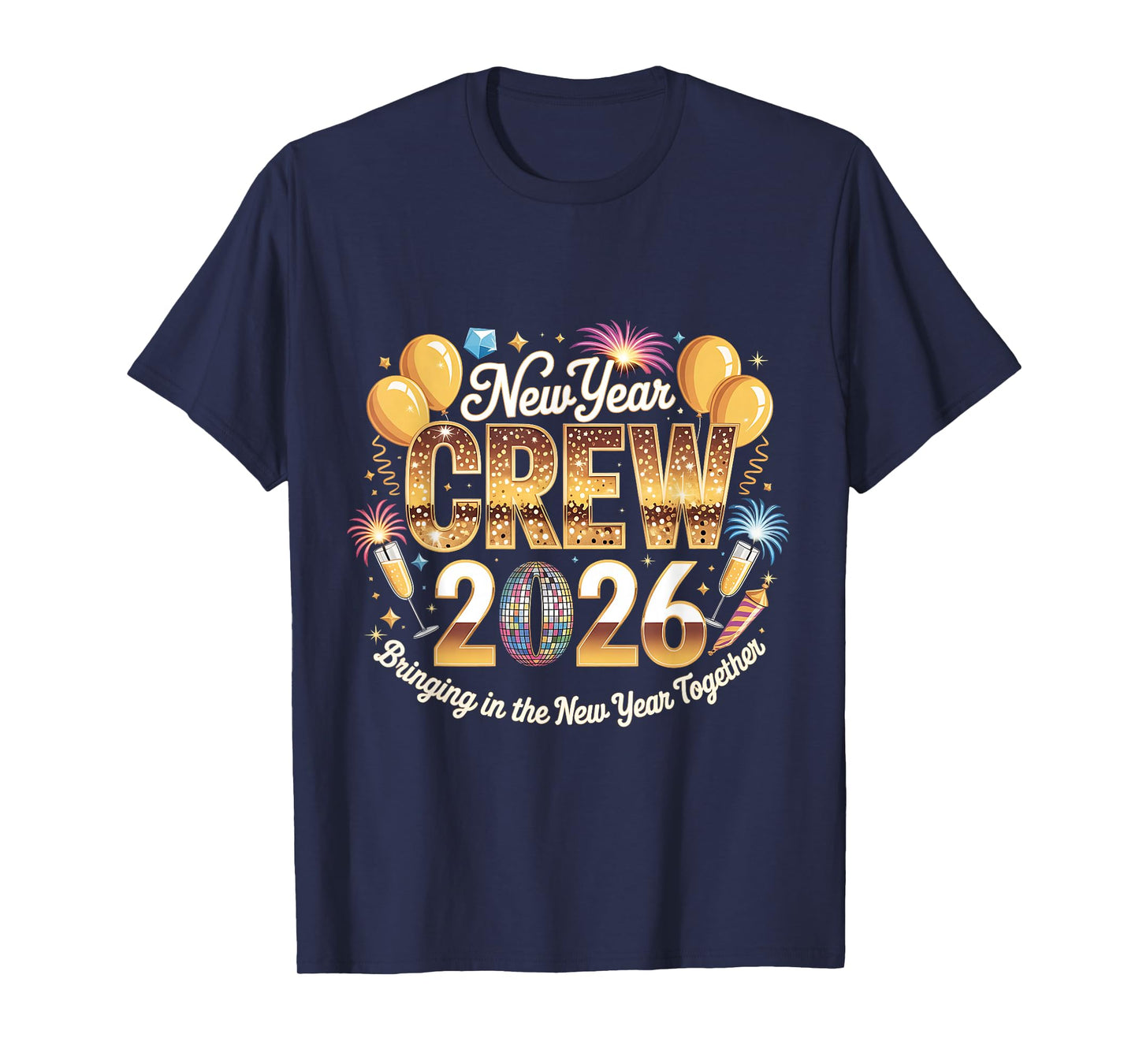 New Year Crew 2026 Matching Party Celebration Gift T-Shirt