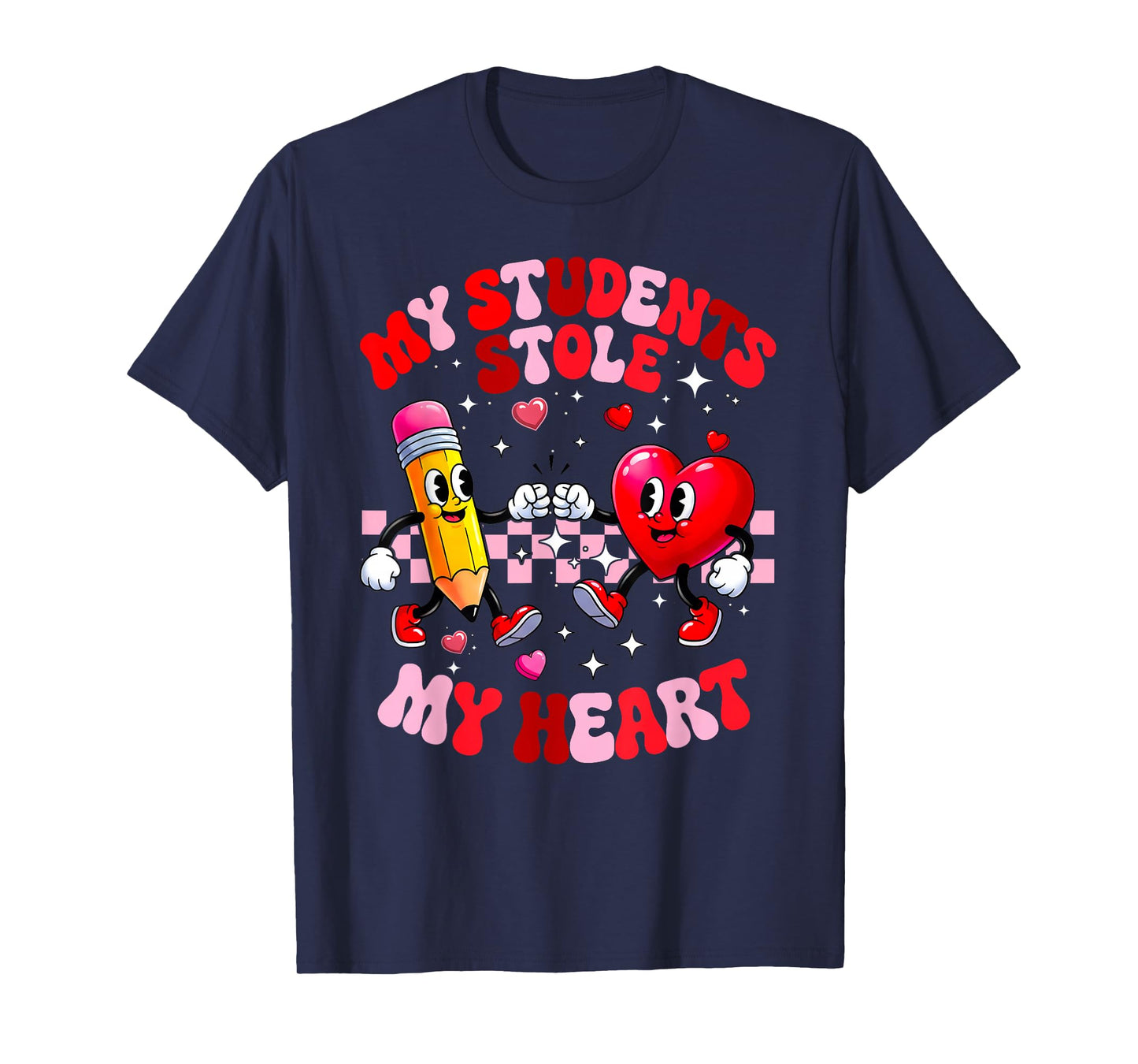 My Students Stole My Heart Groovy Valentine Teacher T-Shirt