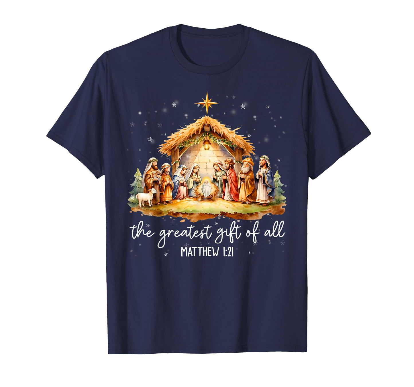 The Greatest Gift for All Christmas Nativity Jesus Christian T-Shirt
