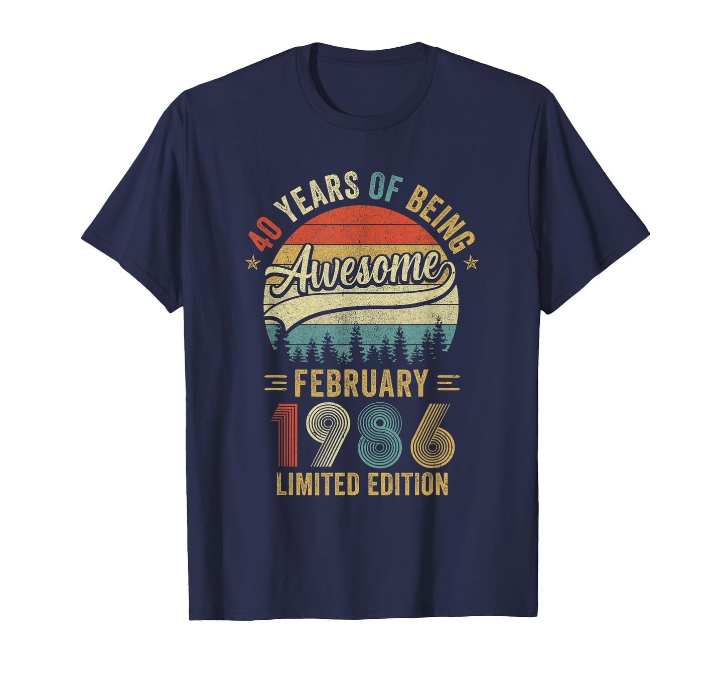 Vintage February 1986 Old 40Th Birthday Men Women T-Shirt