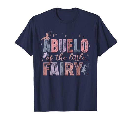 Abuelo of The Little Fairy 1St Birthday Girl Fairytale T-Shirt